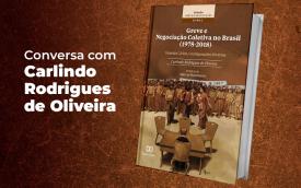 Livro “Greve e Negociação Coletiva no Brasil (1978-2018)"